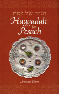 Haggadah For Passover - Annotated Edition